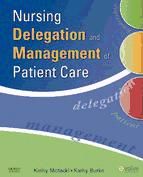 Portada de Nursing Delegation and Management of Patient Care - E-Book (Ebook)