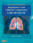 Portada de Respiratory Care Clinical Competency Lab Manual - E-Book (Ebook)