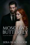 Moscow&acirc;s Butterfly