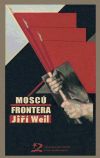 Moscú. Frontera