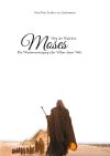 Moses: Weg der Wahrheit