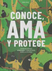 Portada de Conoce, ama y protege