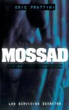 Mossad. Historia de Instituto