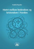Portada de Møtet mellom hedendom og kristendom i Norden (Ebook)