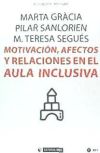 Motivación, afectos y relaciones en el aula inclusiva