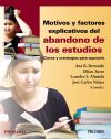 Motivos y factores explicativos del abandono de los estudios: Claves y estrategias para superarlo