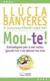 Mou-te!