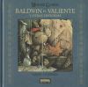 Mouse Guard 06. Baldwin el valiente y otras historias