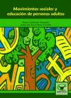 Movimientos Sociales Y Educación De Personas Adultas