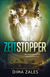 Portada de Zeitstopper (Eine Erzählung aus der Gedankendimension)