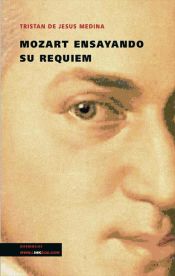 Portada de Mozart ensayando su requiem (Ebook)