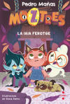 Moztres 5. La Iaia Ferotge