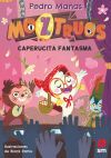 Moztruos 11: Caperucita fantasma