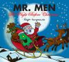 Mr. Men The Night Before Christmas (Mr. Men and Little Miss Picture Books)