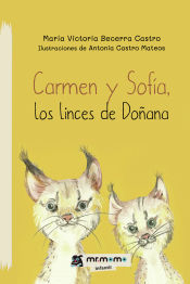 Portada de Carmen y Sofía, los linces de Doñana