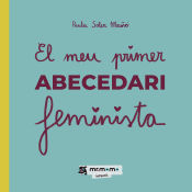 Portada de El meu primer abecedari feminista