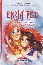 Portada de Enya Red y el medallón de la princesa Garlan