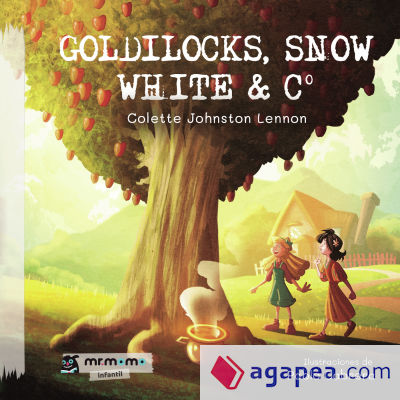 Goldilocks, Snow White amp; C