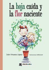 Portada de La hoja caída y la flor naciente