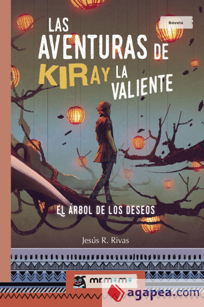 Las aventuras de Kiray la Valiente