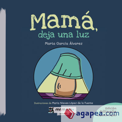 Mamá, deja una luz