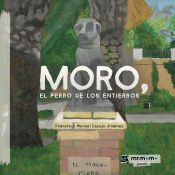 Portada de Moro, el perro de los entierros