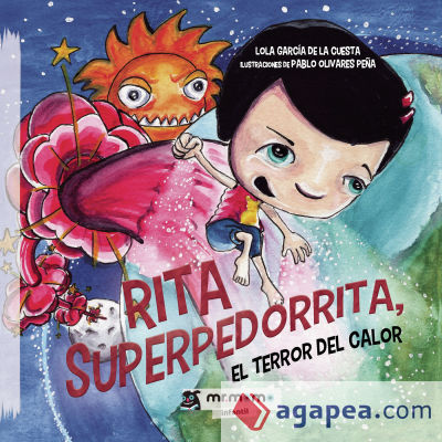 Rita Superpedorrita, el terror del calor