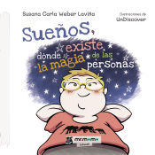 Portada de Sueños, dónde existe la magia de las personas