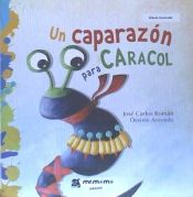 Portada de UN CAPARAZON PARA CARACOL