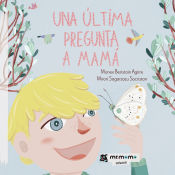 Portada de Una última pregunta a mamá