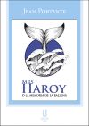 Mrs Haroy o la memoria de la ballena