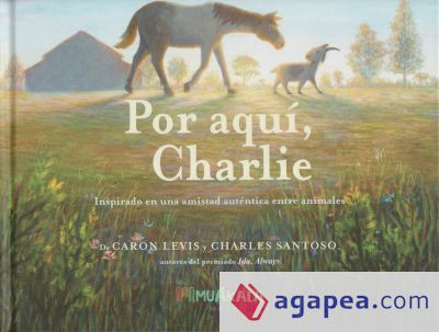 Por aquí, Charlie