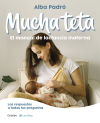 Ser mamá. Guía del embarazo, parto y postparto con evidencia y emoción -  Nazareth Olivera Belart - Be Mummy
