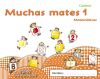 Muchas mates 1. Educación infantil