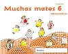 Muchas Mates 6. Educación Infantil