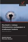 Much&oacute;wki Z Rodzaju Phlebotomine Wyst&auml;puj&auml;ce W &aring;rodkowym Sudanie De Mo&acirc;awia Hassan Khalid Ahmed