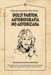 Portada de Dolly Parton. Autobiografía no autorizada