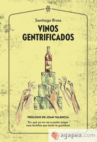 Vinos gentrificados