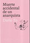 Muerte Accidental De Un Anarquista De Dario Fo