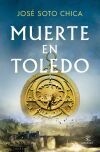 Muerte En Toledo De Jos&eacute; Soto Chica