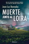 Muerte junto al Loira (Comisario Dupin 12) Muerte junto al Loira (Comisario Dupin 12)