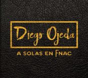 Portada de Diego Ojeda a solas en Fnac