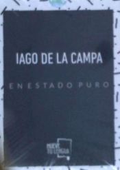 Portada de Iago de la Campa en estado puro