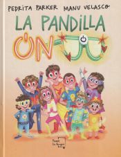 Portada de La pandilla ON