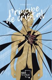 Portada de Pr&iacute;ncipe de cristal