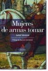 Mujeres de armas tomar