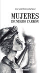 Mujeres de negro carbón