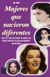 Mujeres que nacieron diferentes