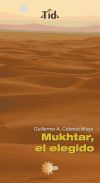Mukhtar, el elegido