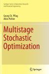 Multistage Stochastic Optimization